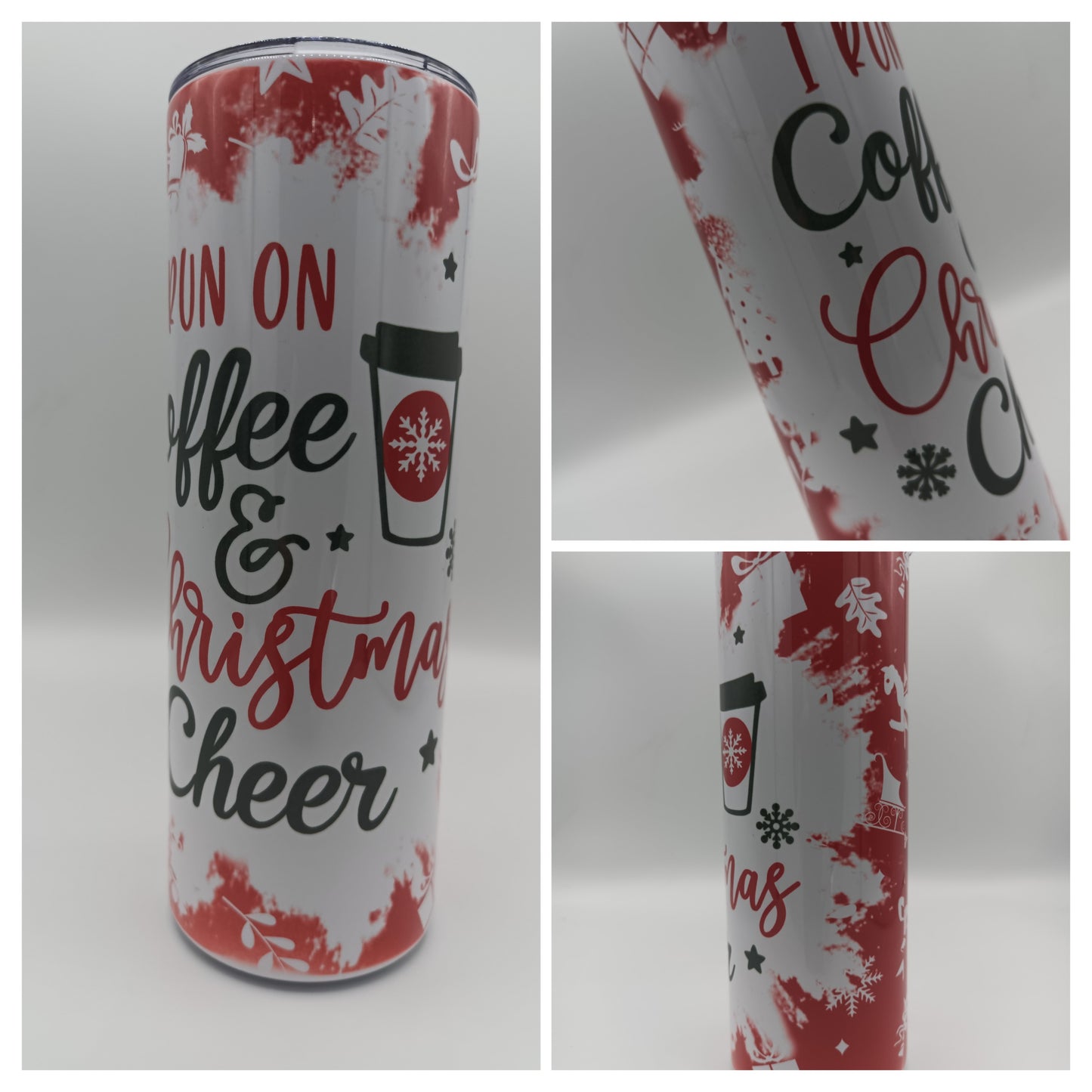 I Run on Coffee and Christmas Cheer Tumbler