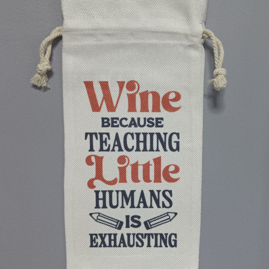 Wine Bag - Teaching Little Humans