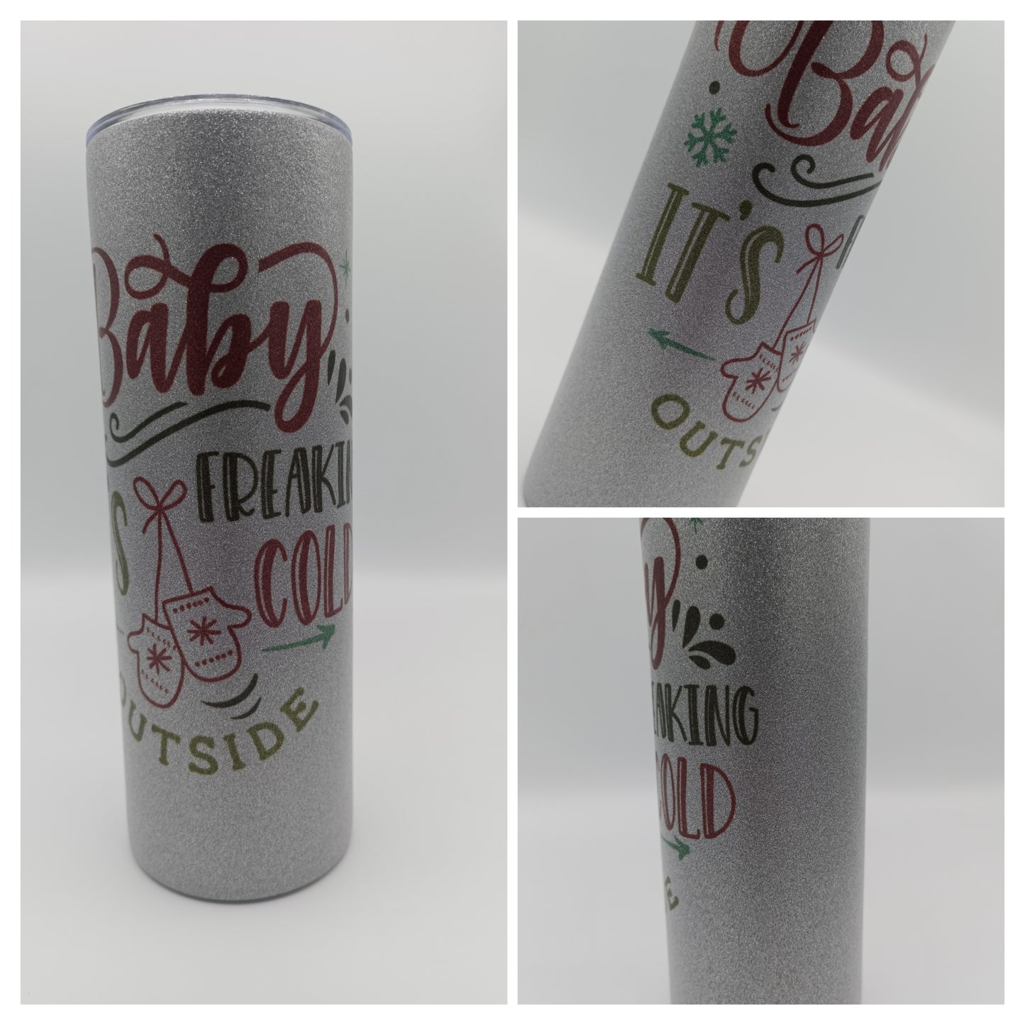 Cold Outside Glitter Tumbler